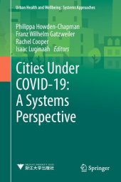 book Cities Under COVID-19: A Systems Perspective