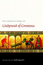 book The Complete Works of Liudprand of Cremona