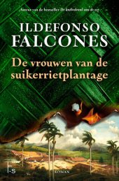 book De vrouwen van de suikerrietplantage