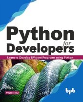 book Python for Developers: Learn to Develop Efficient Programs using Python