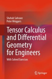 book Tensor Calculus and Differential Geometry for Engineers. With Solved Exercises