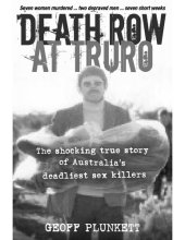 book Death Row at Truro: The shocking true story of Australia's deadliest sex killers