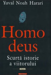 book Homo deus. Scurta istorie a viitorului