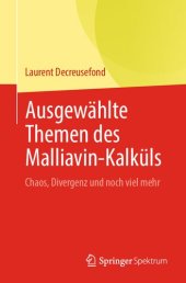 book Ausgewählte Themen des Malliavin-Kalküls: Chaos, Divergenz und noch viel mehr (German Edition)