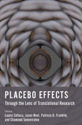 book Placebo Effects Through the Lens of Translational Research