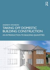 book Taking Off Domestic Building Construction: An Introduction to Building Quantities