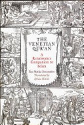 book The Venetian Qur'an: A Renaissance Companion to Islam