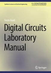 book Digital Circuits Laboratory Manual (Synthesis Lectures on Electrical Engineering)