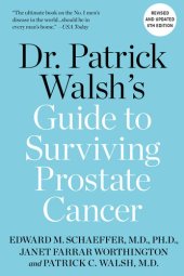 book Dr. Patrick Walsh's Guide to Surviving Prostate Cancer