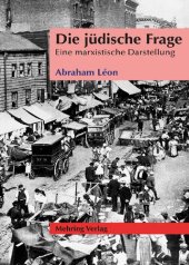 book Die jüdische Frage: Eine marxistische Darstellung