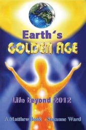 book Earth's Golden Age, Life Beyond