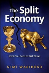 book The Split Economy: Saint Paul Goes to Wall Street