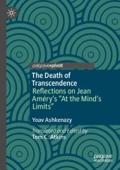 book The Death of Transcendence: Reflections on Jean Améry’s “At the Mind’s Limits”