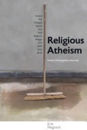 book Religious Atheism: Twelve Philosophical Apostles