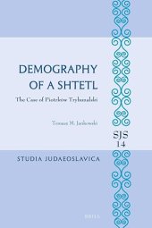 book Demography of a Shtetl: the case of Piotrków Trybunalski