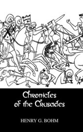 book Chronicles Of The Crusades: Contemporary Narratives (Chivalry)