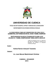 book La convivencia familiar comunitaria en cada ciclo quimestral de formación en el CECIB Isabel Wampash = Irutkamunan shuarjai tsaninkiar pujamu uchi unuimiatai Isabel Wampashnum ewej nantu amiakur