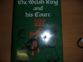 book The Welsh King and His Court