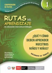 book Rutas de aprendizaje en educación intercultural bilingüe (EIB) : ¿Qué y cómo deben aprender nuestros niños y niñas?