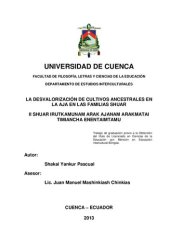 book La desvalorización de cultivos ancestrales en la aja en las familias shuar (Shibaro/ Aents) = Ii shuar irutkamunam arak ajanam arakmatai timiancha enentaimtamu