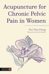 book Acupuncture for Chronic Pelvic Pain in Women