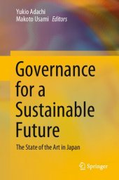 book Governance for a Sustainable Future : The State of the Art in Japan