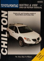 book Chilton's Toyota Matrix & Pontiac Vibe 2003-2008 Repair Manual