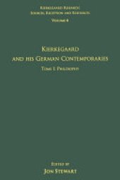 book Volume 6, Tome I: Kierkegaard and His German Contemporaries - Philosophy