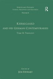 book Volume 6, Tome II: Kierkegaard and His German Contemporaries - Theology