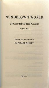 book Windblown World : The Journals of Jack Kerouac 1947-1954