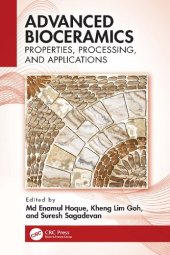 book Advanced Bioceramics: Properties, Processing, and Applications