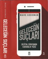 book Geleceğin Suçları: Dijital Dünyanın Karanlık Yüzü