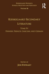 book Kierkegaard Secondary Literature: Finnish, French, Galician, and German