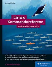 book Linux Kommandoreferenz: Shell-Befehle von A bis Z