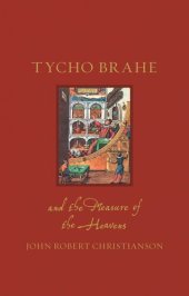 book Tycho Brahe and the Measure of the Heavens (Renaissance Lives)