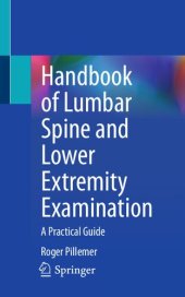 book Handbook of Lumbar Spine and Lower Extremity Examination : A Practical Guide