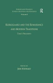 book Volume 5, Tome I: Kierkegaard and the Renaissance and Modern Traditions - Philosophy