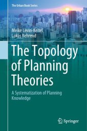 book The Topology of Planning Theories : A Systematization of Planning Knowledge