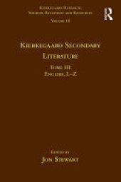 book Volume 18, Tome III: Kierkegaard Secondary Literature: English L-Z