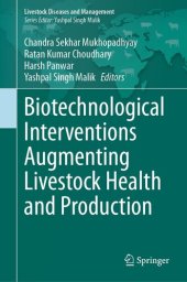 book Biotechnological Interventions Augmenting Livestock Health and Production