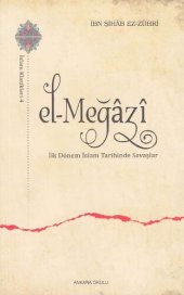 book el-Meğazi: İlk Dönem İslam Tarihinde Savaşlar