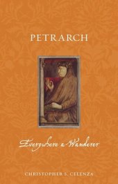 book Petrarch: Everywhere a Wanderer (Renaissance Lives)