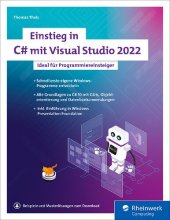 book Einstieg in C# mit Visual Studio 2022: Ideal für Programmiereinsteiger