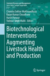 book Biotechnological Interventions Augmenting Livestock Health and Production