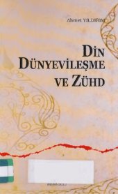 book Din Dünyevileşme ve Zühd