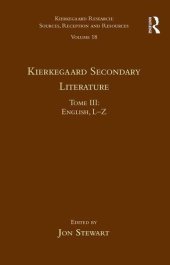 book Volume 18, Tome III: Kierkegaard Secondary Literature: English L-Z