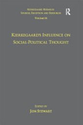 book Volume 14: Kierkegaard's Influence on Social-Political Thought