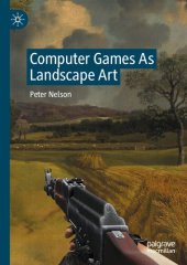 book Computer Games As Landscape Art