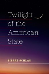 book Twilight Of The American State