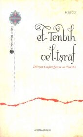 book et-Tenbih ve'l-İşraf: Dünya Coğrafyası ve Tarihi